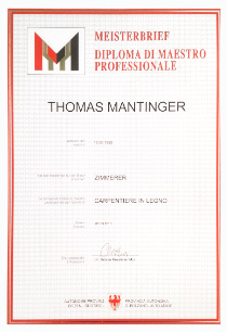 Meisterdiplom des Thomas Mantinger Zimmerei Südtirol Klausen Eisacktal